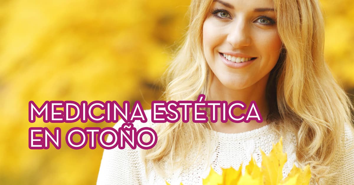 medicina-estetica-otoño