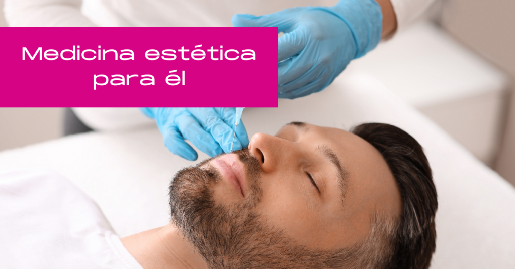 Medicina estética para él