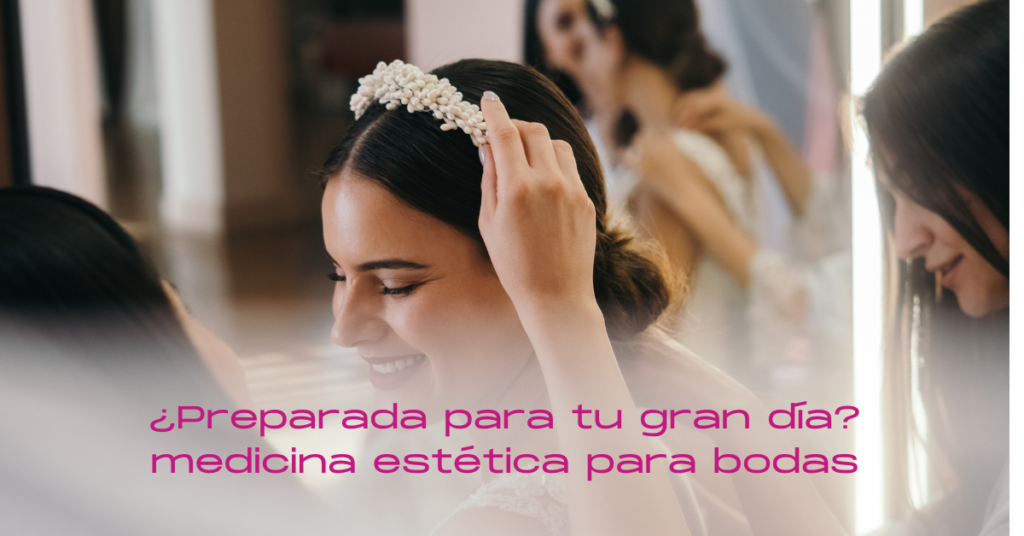 medicina estética para bodas